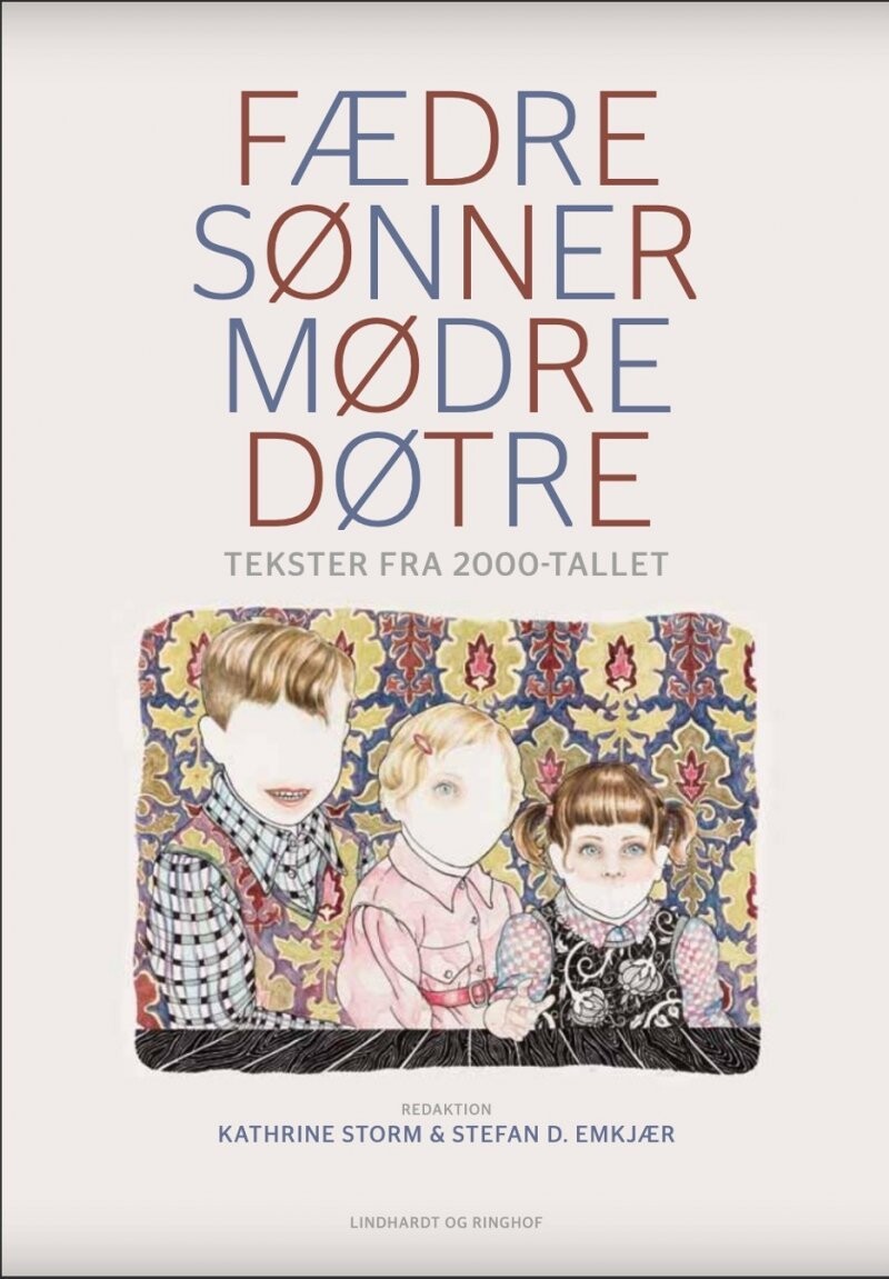Fædre Og Sønner Og Mødre Og Døtre