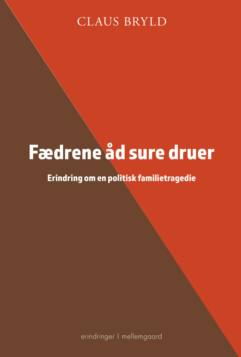 Fædrene Åd Sure Druer