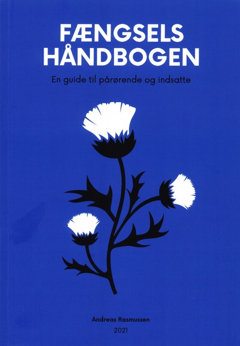 Fængselshåndbogen En Guide Til Pårørende Og Indsatte