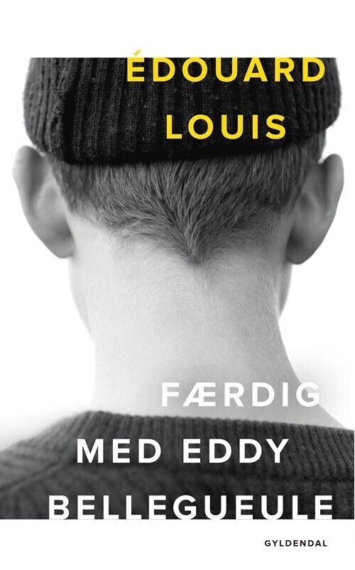 Færdig Med Eddy Bellegueule