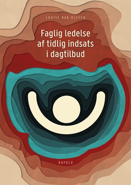 Faglig Ledelse Af Tidlig Indsats I Dagtilbud