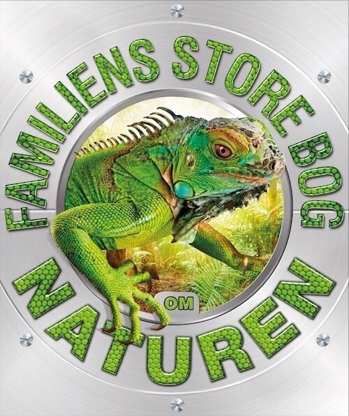 Familiens Store Bog Om Naturen