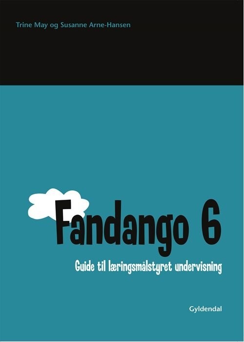 Fandango 6 Guide Til Læringsmålstyret Undervisning