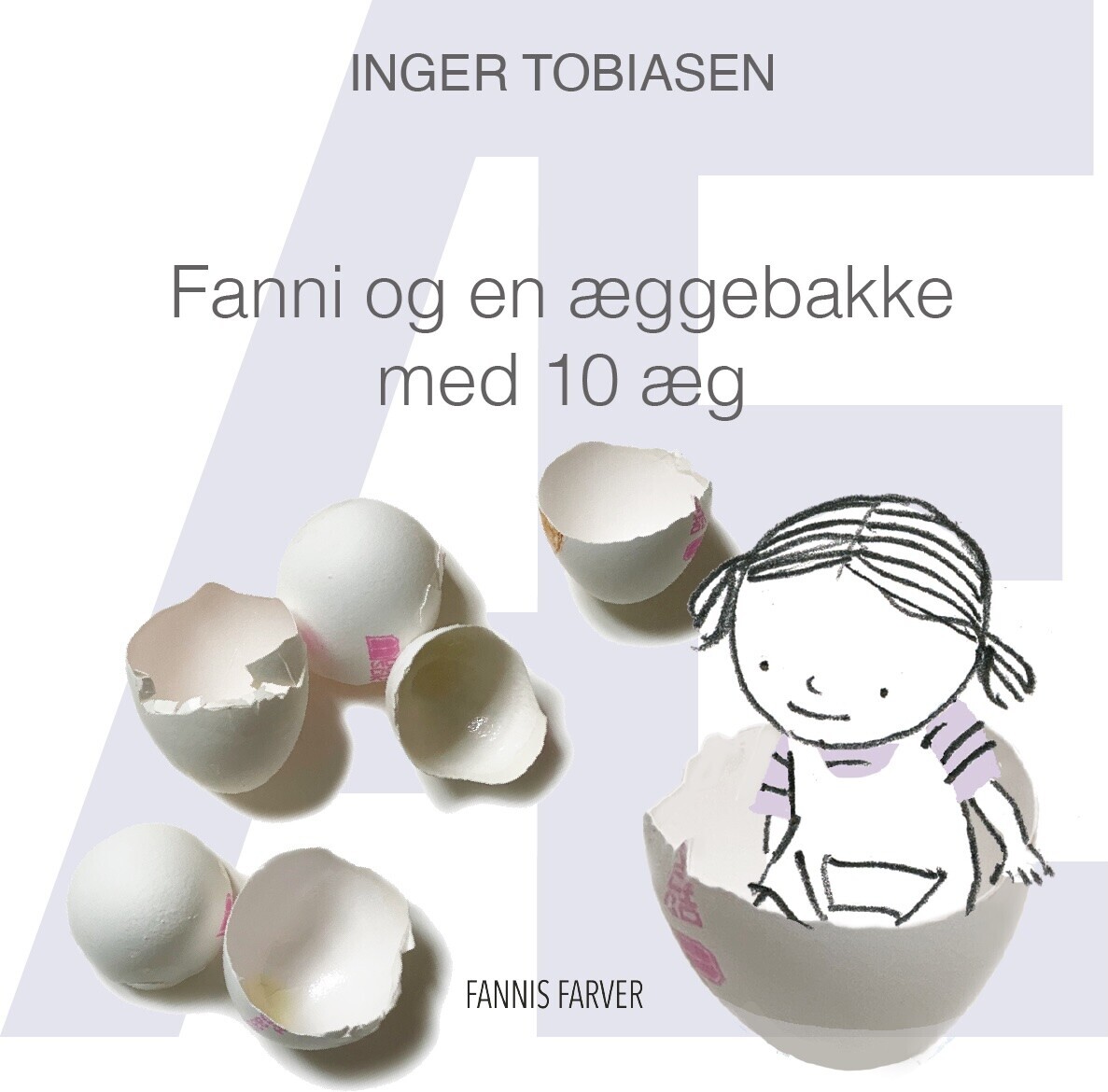 Fanni Og En Æggebakke Med 10 Æg