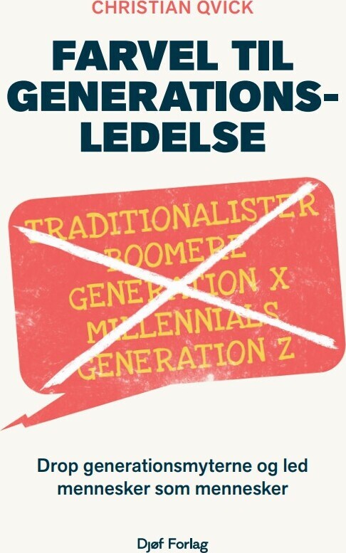 Farvel Til Generationsledelse