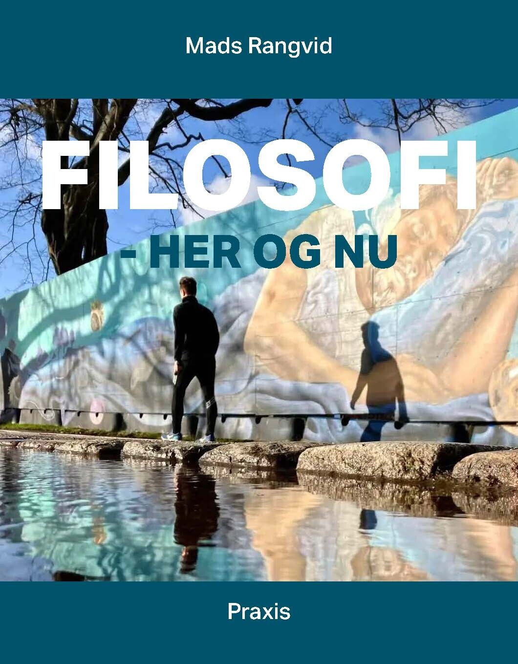Filosofi - Her Og Nu