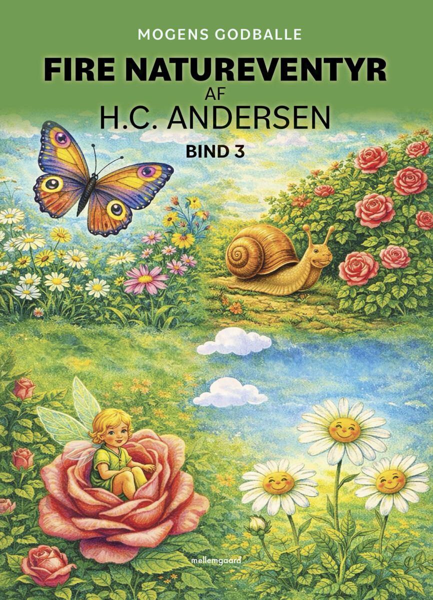 Fire Natureventyr Af Hc Andersen Bind 3