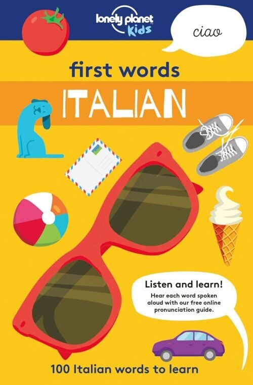 First Words Italian - Lonely Planet Kids