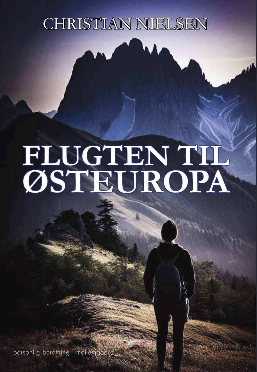 Flugten Til Østeuropa