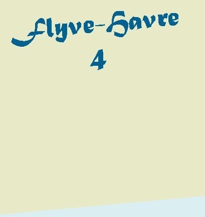Flyve-Havre 4
