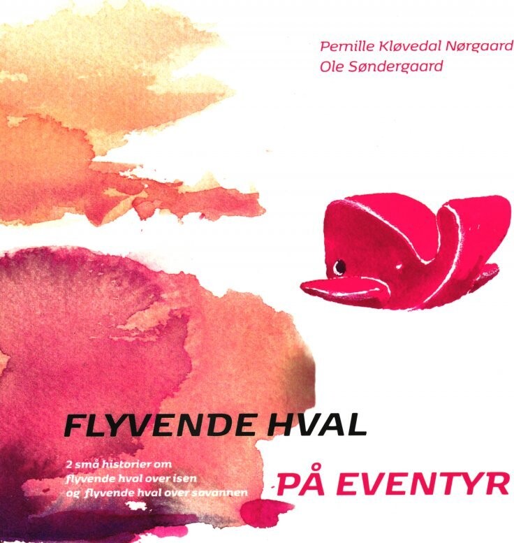 Flyvende Hval På Eventyr - Bog 1