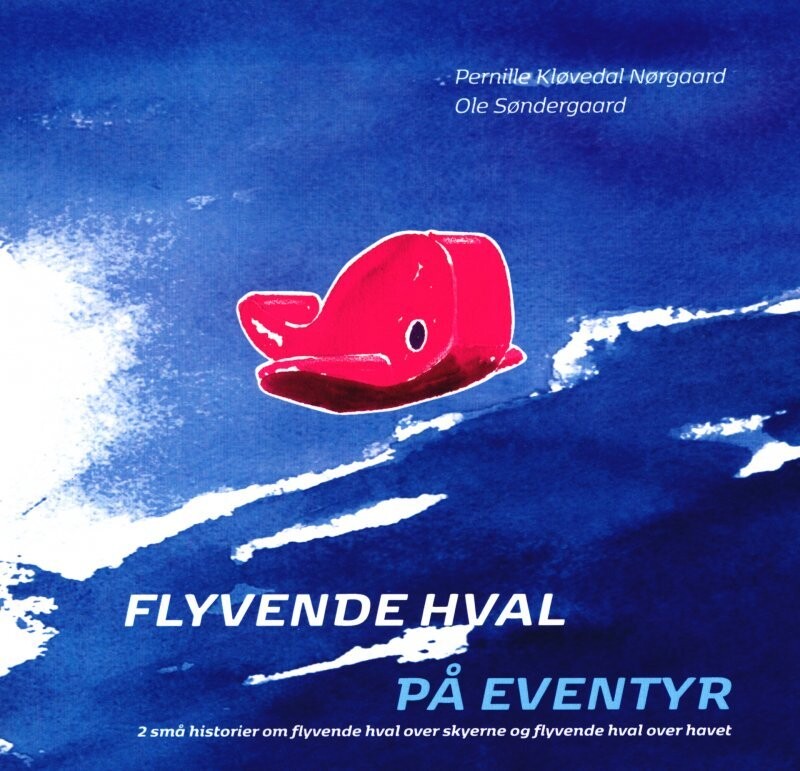 Flyvende Hval På Eventyr - Bog 2