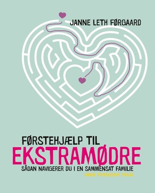 Førstehjælp Til Ekstramødre