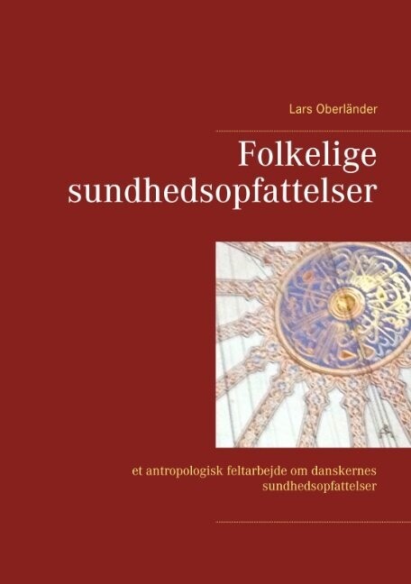 Folkelige Sundhedsopfattelser