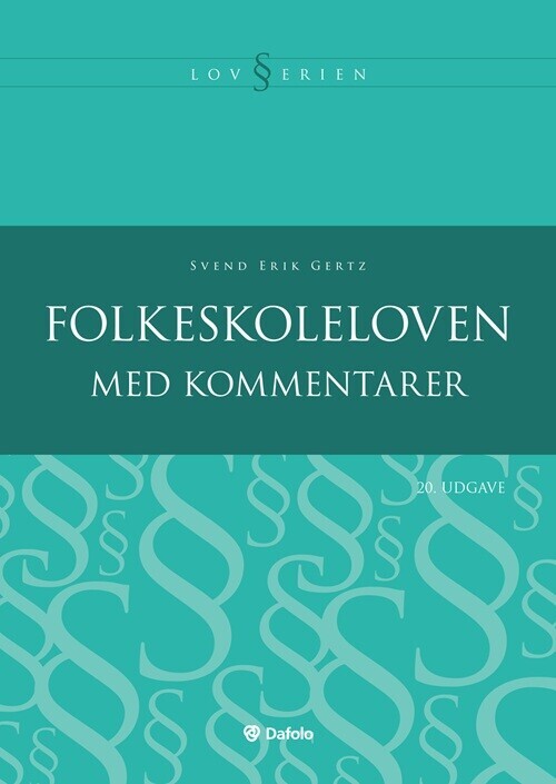 Folkeskoleloven Med Kommentarer - 20 Udgave