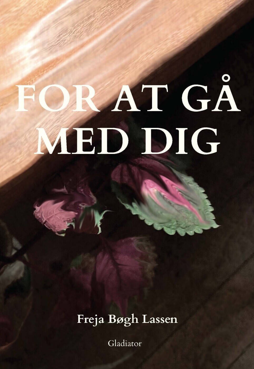 For At Gå Med Dig