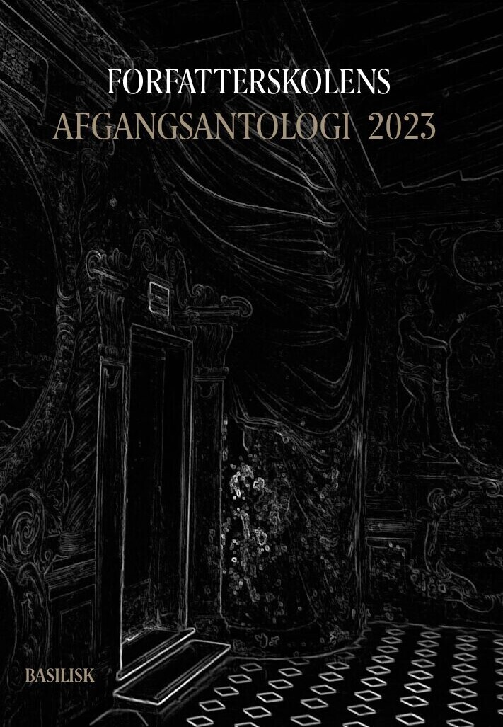 Forfatterskolens Afgangsantologi 2023