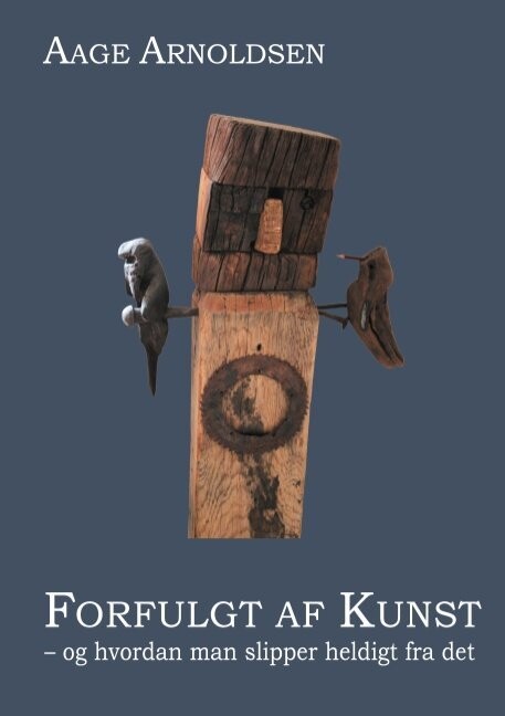 Forfulgt Af Kunst