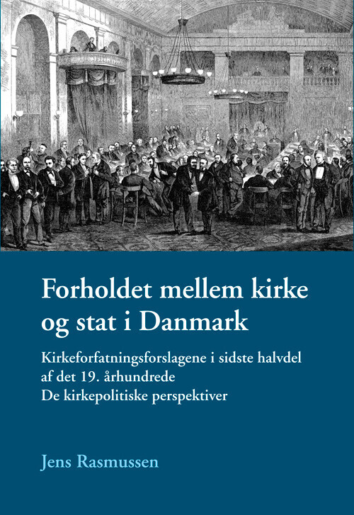 Forholdet Mellem Kirke Og Stat I Danmark