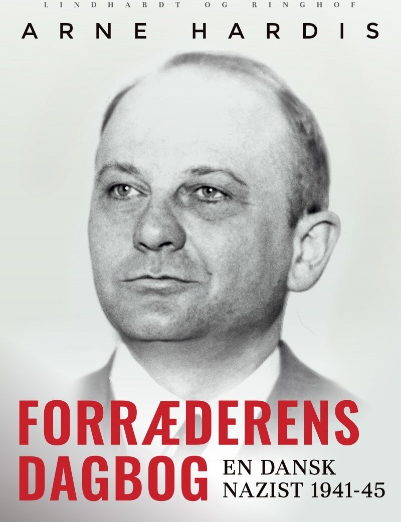 Forræderens Dagbog En Dansk Nazist 1941-45