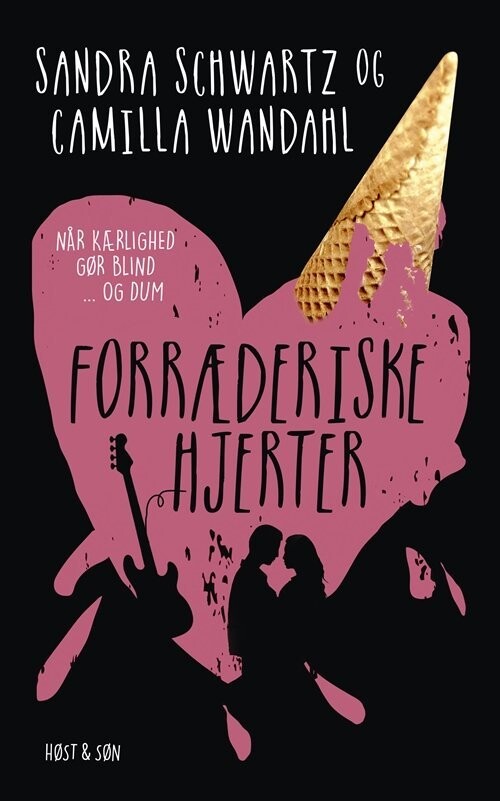 Forræderiske Hjerter