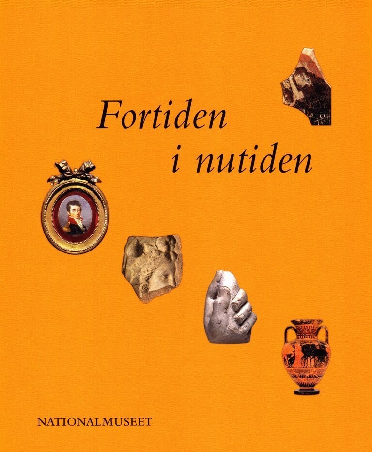 Fortiden I Nutiden