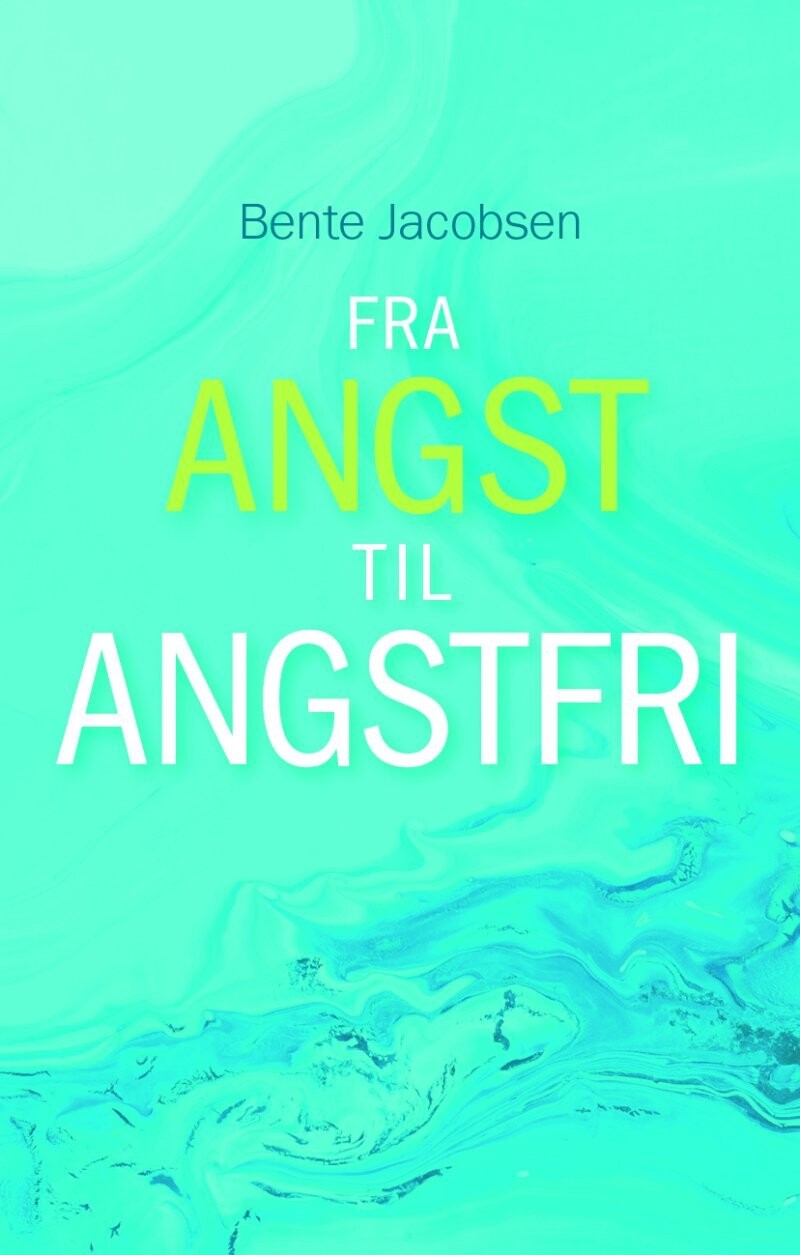 Fra Angst Til Angstfri