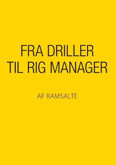 Fra Driller Til Rig Manager