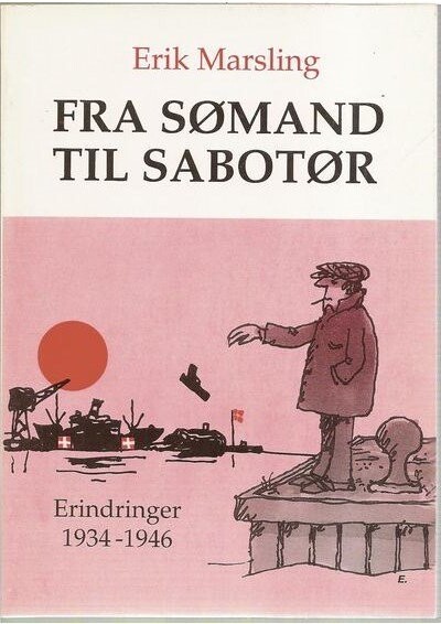 Fra Sømand Til Sabotør