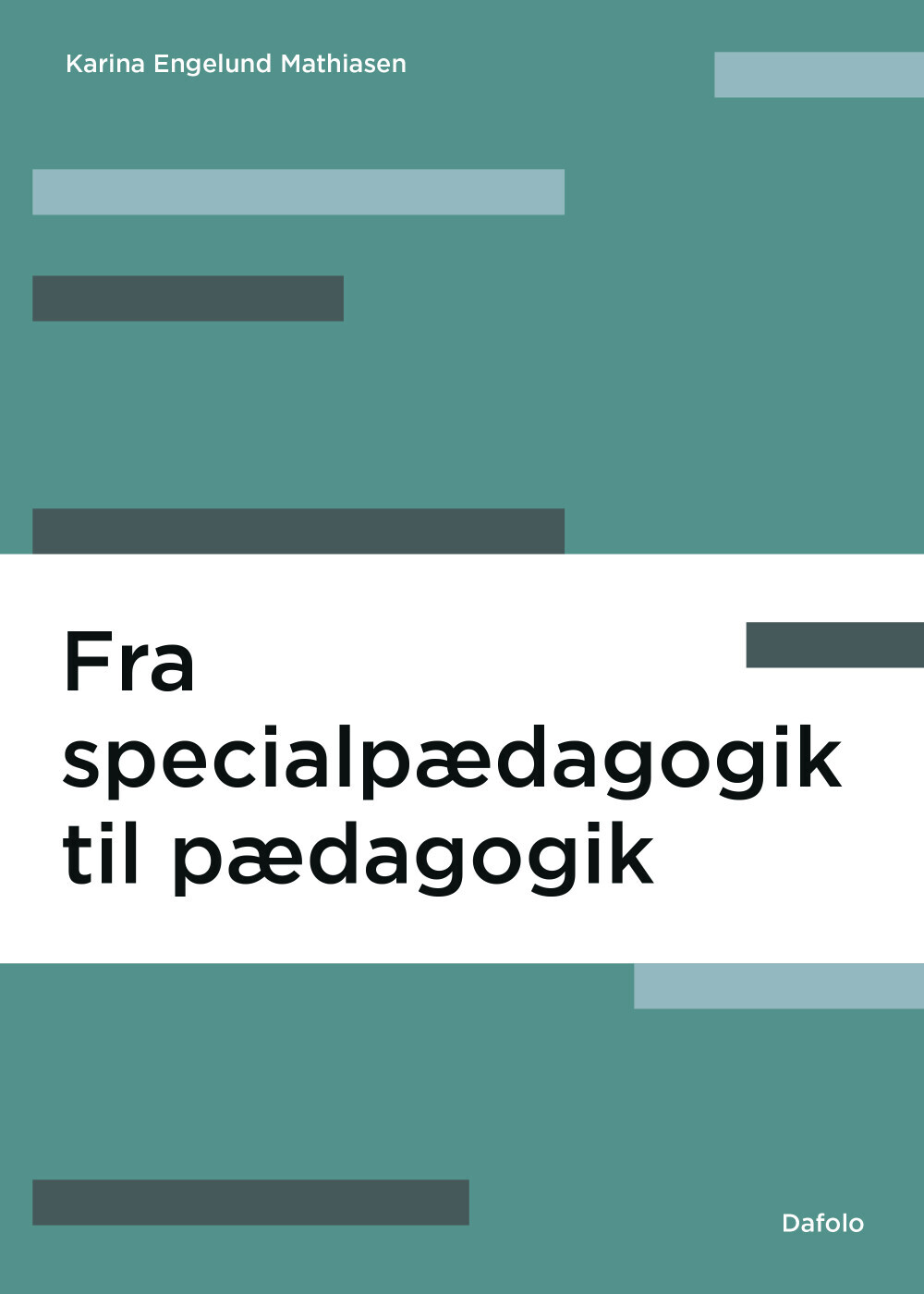 Fra Specialpædagogik Til Pædagogik