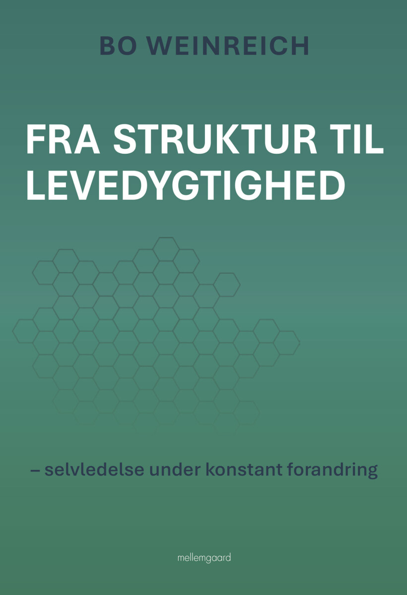 Fra Struktur Til Levedygtighed