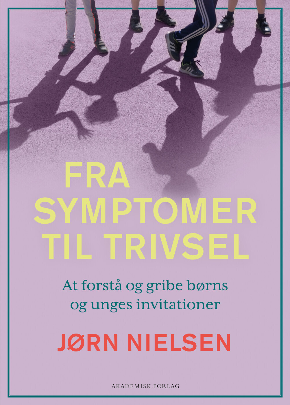 Fra Symptomer Til Trivsel