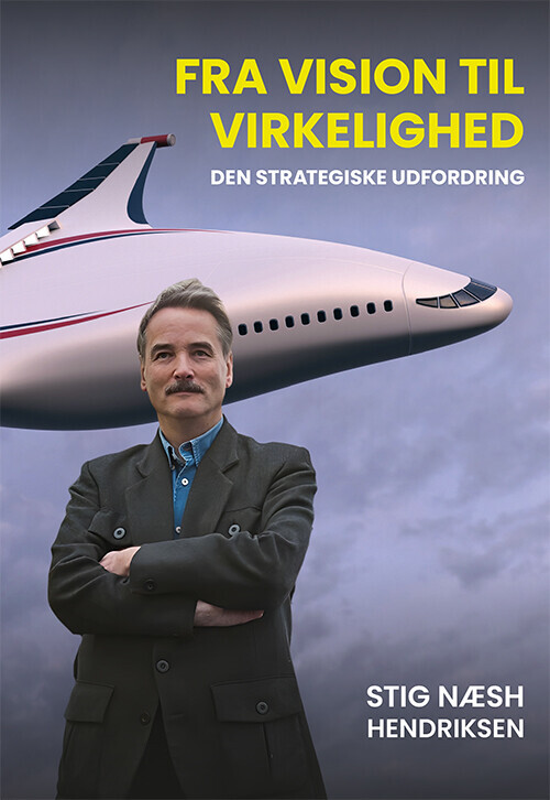 Fra Vision Til Virkelighed