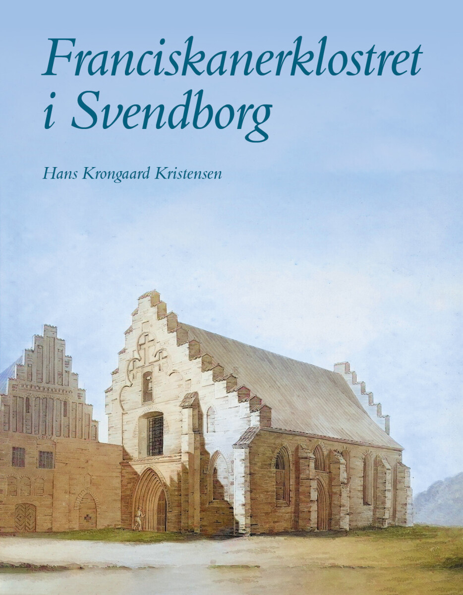 Franciskanerklostret I Svendborg