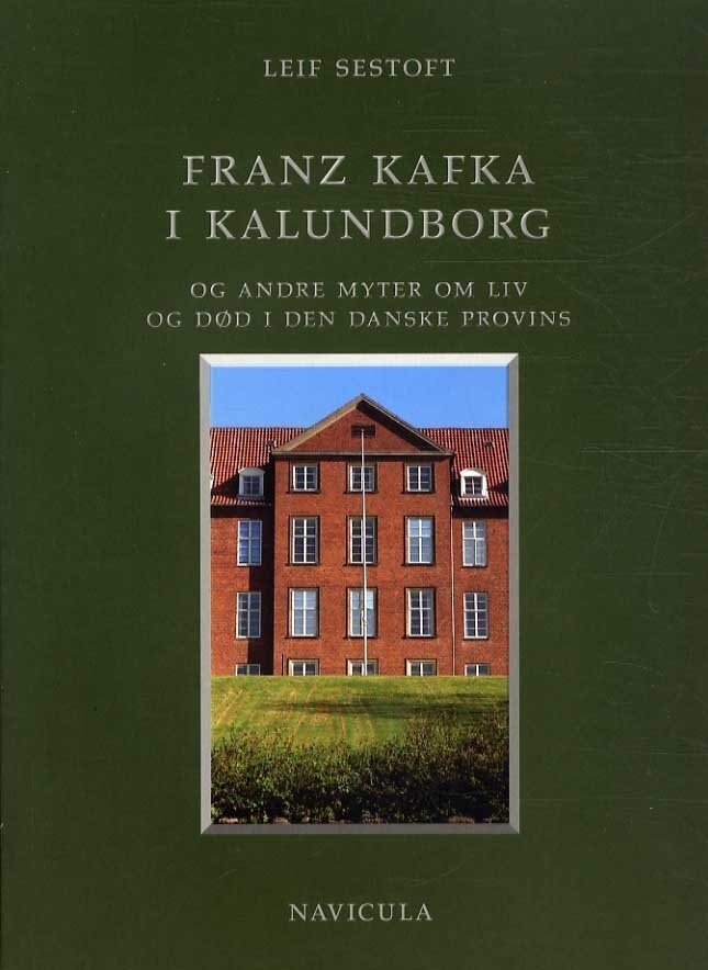 Franz Kafka I Kalundborg