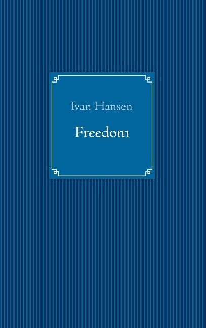 Freedom