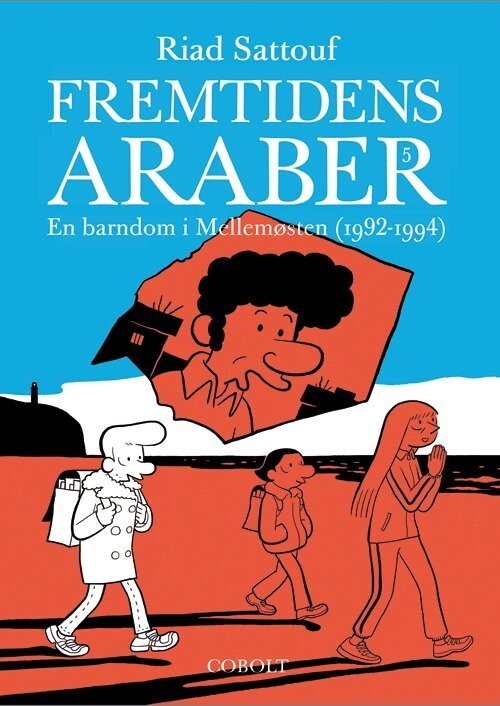 Fremtidens Araber 5 - En Barndom I Mellemøsten 5 1992-1994