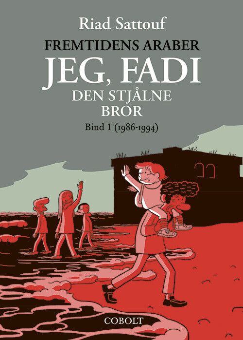 Fremtidens Araber Jeg Fadi - Den Stjålne Bror 1 1986-1994