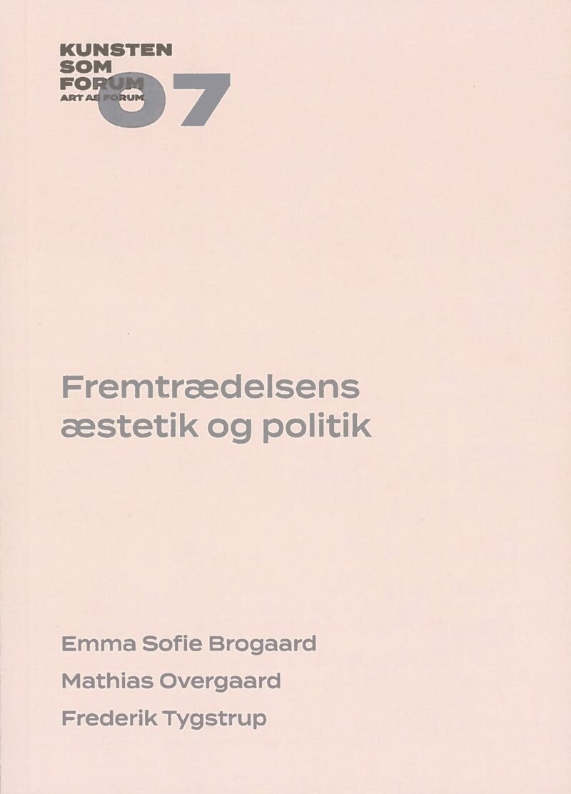 Fremtrædelsens Æstetik Og Politik