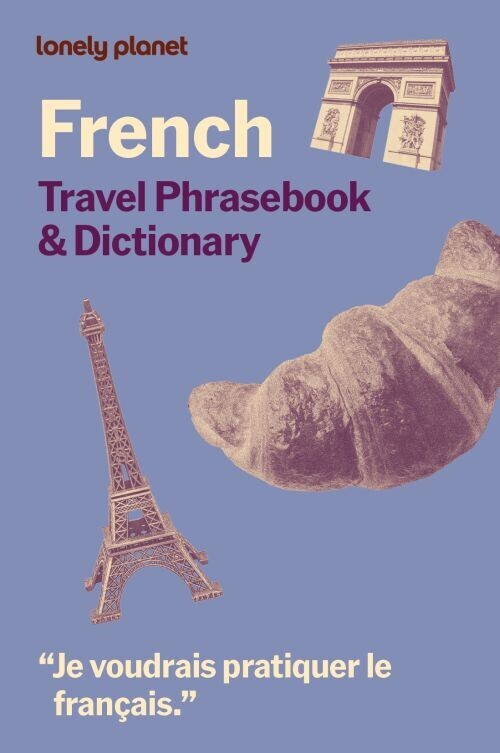 French Phrasebook Dictionary - Lonely Planet