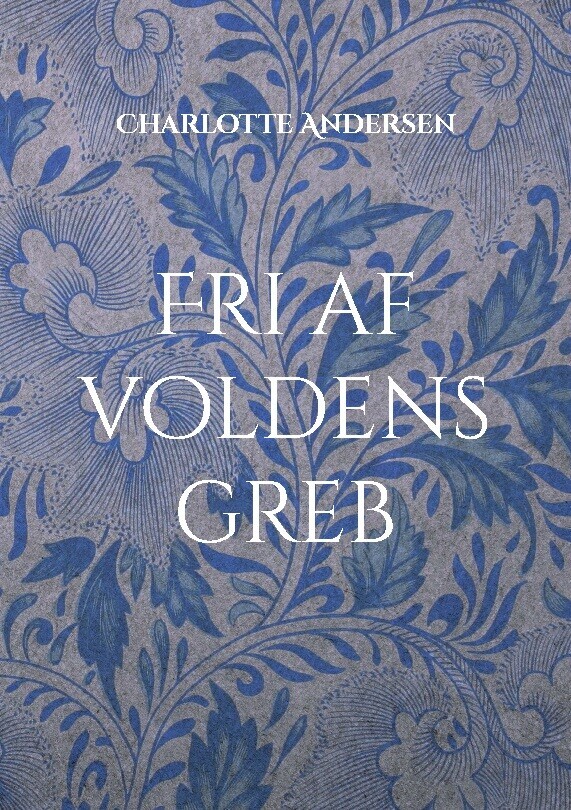 Fri Af Voldens Greb