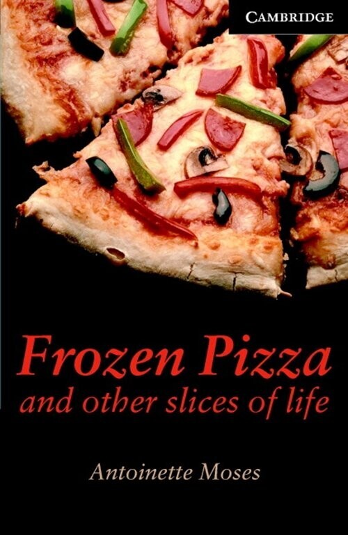 Frozen Pizza And Other Slices Of Life