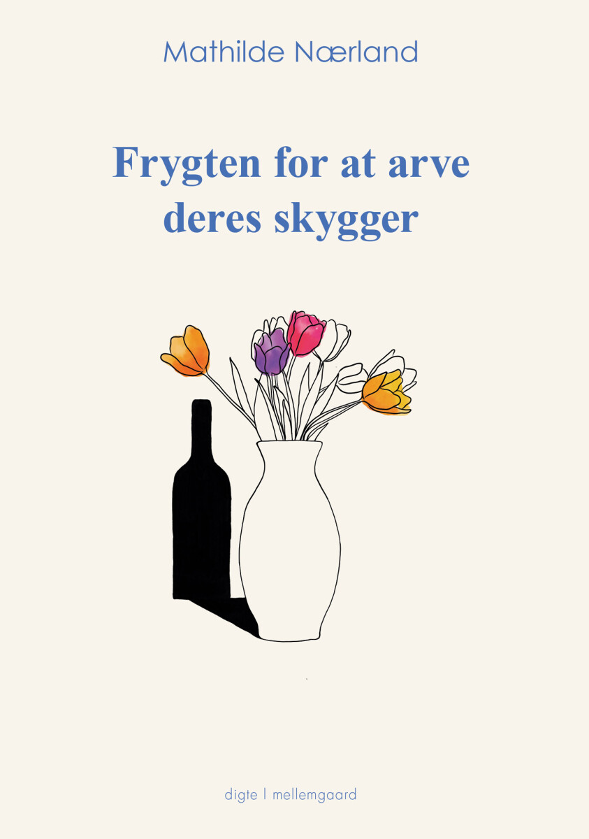 Frygten For At Arve Deres Skygger