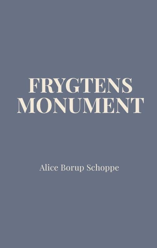 Frygtens Monument