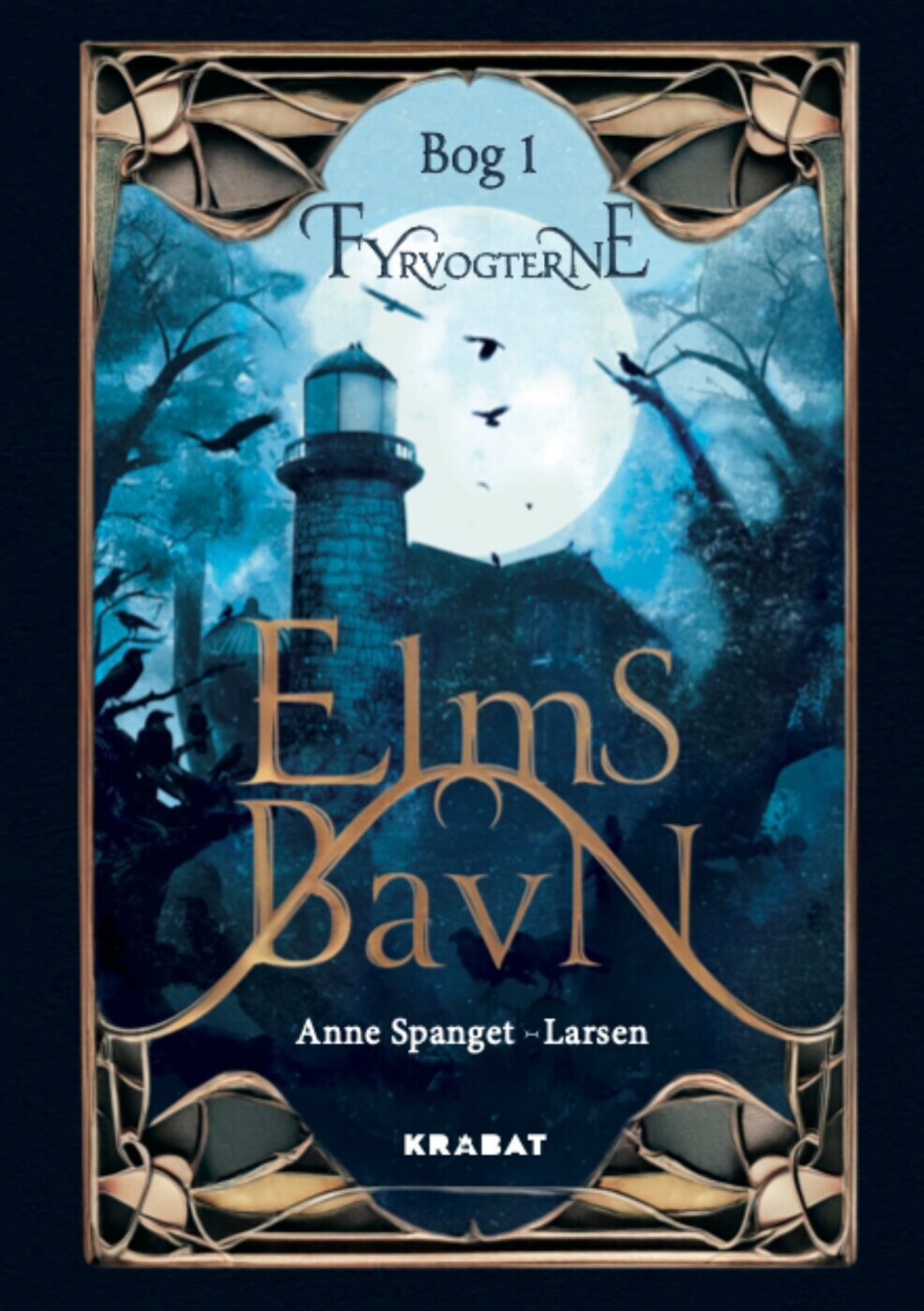 Fyrvogterne - Bog 1 - Elms Bavn