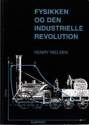 Fysikken Og Den Industrielle Revolution