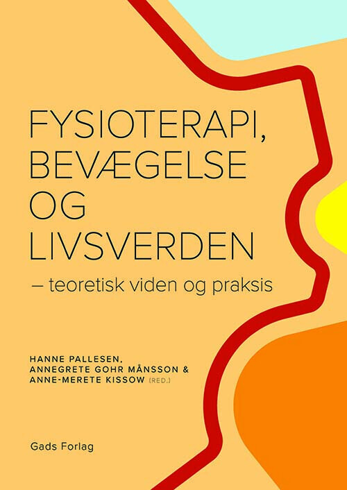 Fysioterapi Bevægelse Og Livsverden