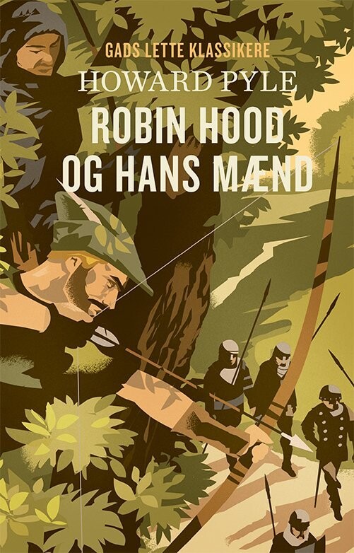 Gads Lette Klassikere Robin Hood Og Hans Mænd