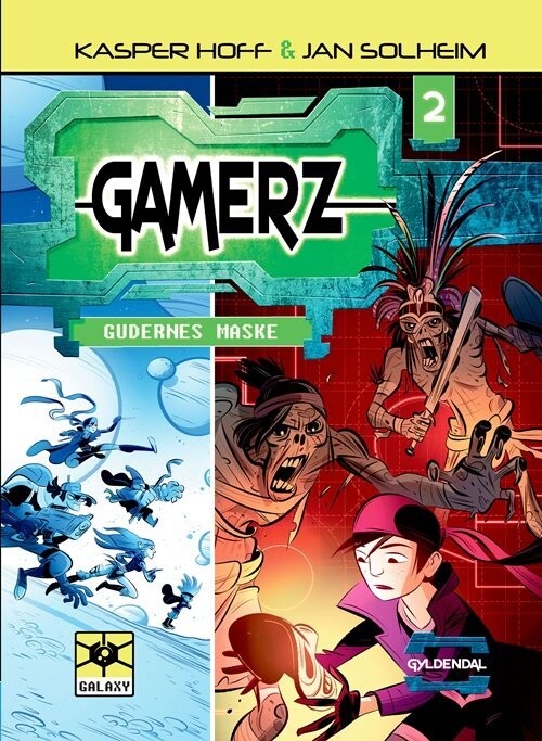 Gamerz 2 - Gudernes Maske