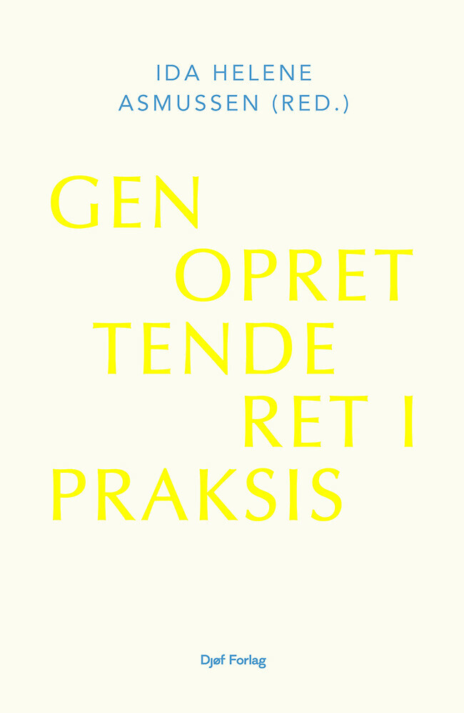 Genoprettende Ret I Praksis